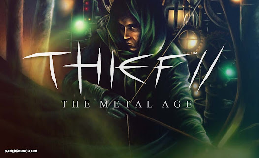 Thief II the metal age